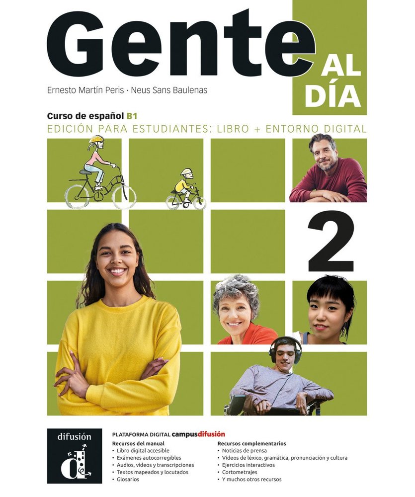 GENTE AL DIA 2 - EDICION PARA ESTUDIANTES: LIBRO+ENTORNO DIGITAL, de MARTIN PERIS, ERNESTO | portada del libro