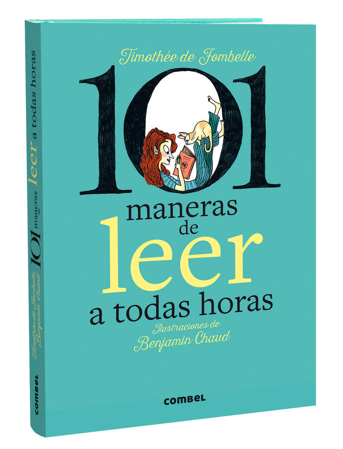 101 MANERAS DE LEER A TODAS HORAS, de TIMOTHEE DE FOMBELLE | portada del libro