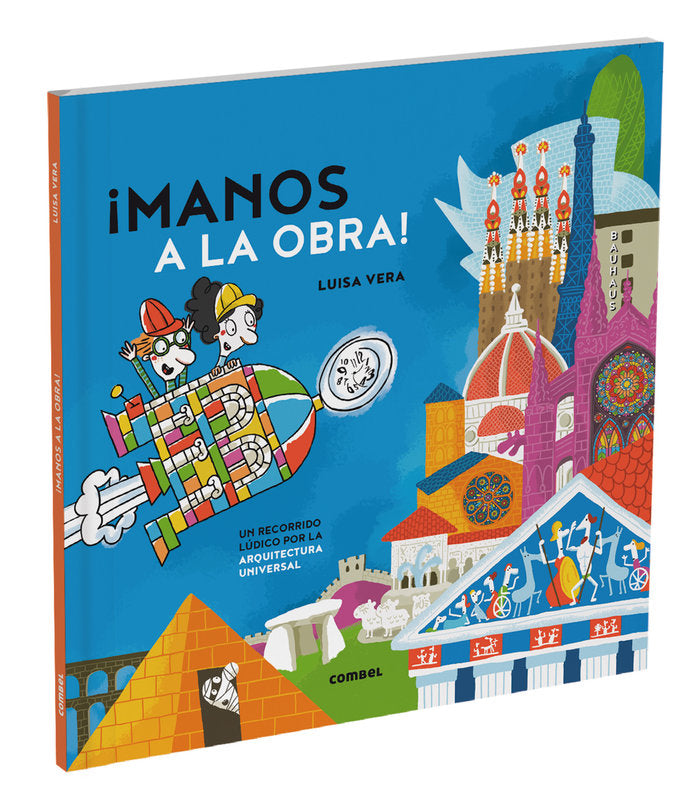 MANOS A LA OBRA UN RECORRIDO LUDICO POR LA HISTORIA DE LA A, de VERA GUARDIOLA, LUISA | portada del libro