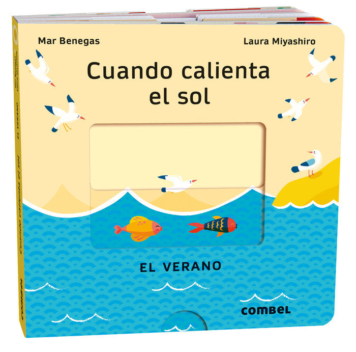 Cuando calienta el sol. El verano, de BENEGAS ORTIZ, MARIA DEL MAR | portada del libro
