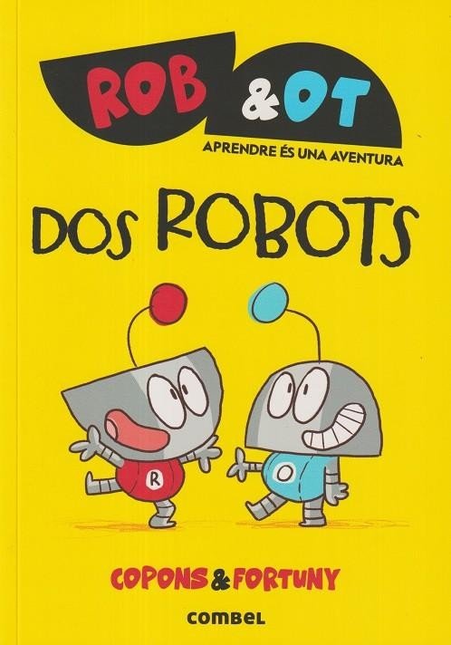 Dos robots, de COPONS Y FORTUNY | portada del libro