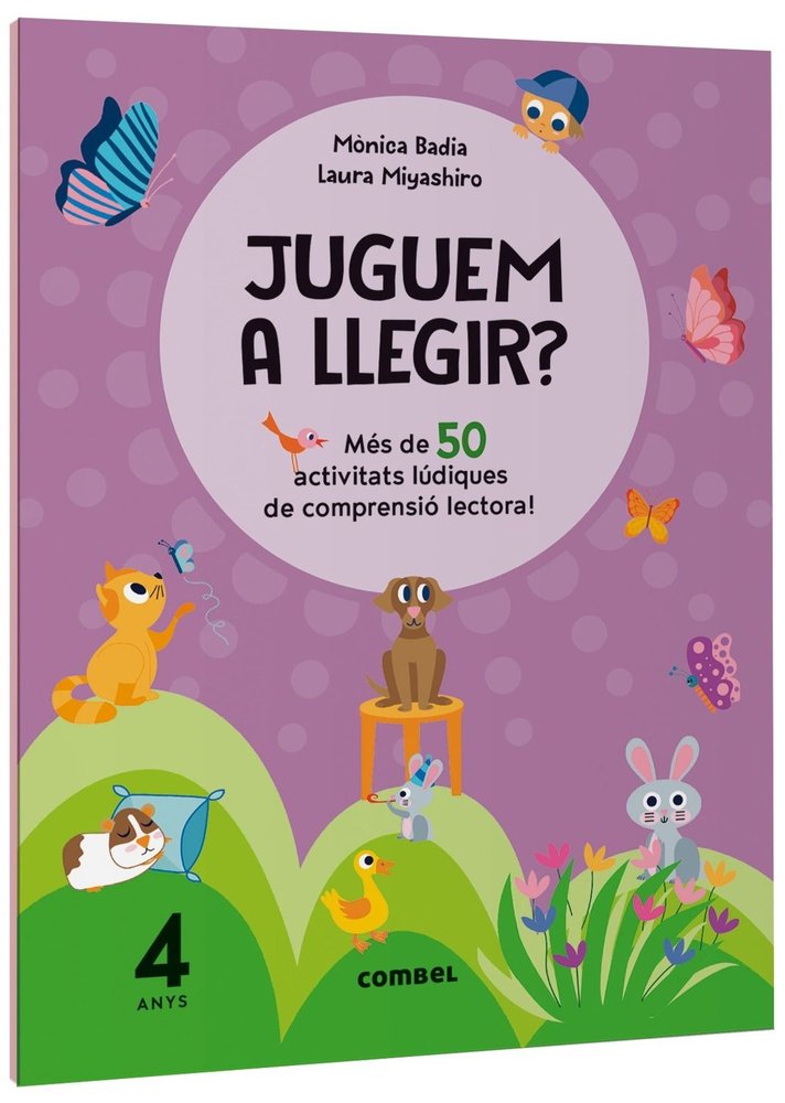 JUGUEM A LLEGIR MES 50 ACTIVITATS LUDIQUES COMPRENSIO 4 ANY | portada del libro