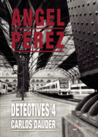 Detectives 4, de Ángel Pérez | portada del libro