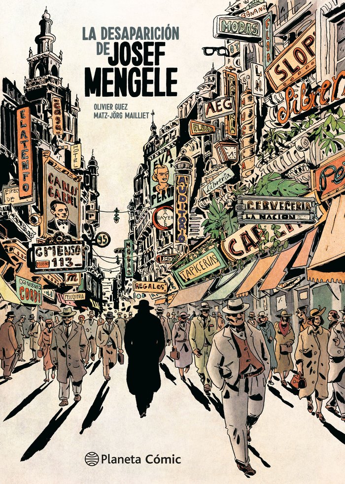 LA DESAPARICION DE JOSEF MENGELE, de GUEZ, OLIVIER | portada del libro