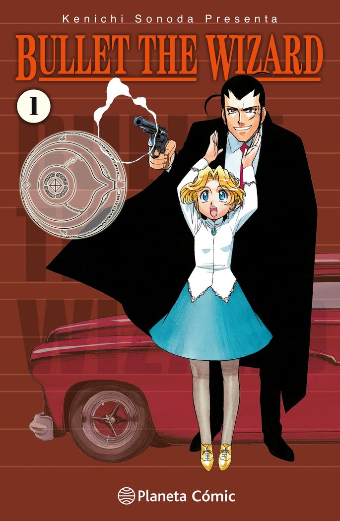 BULLET THE WIZARD Nº 01/02, de SONODA, KENICHI | portada del libro
