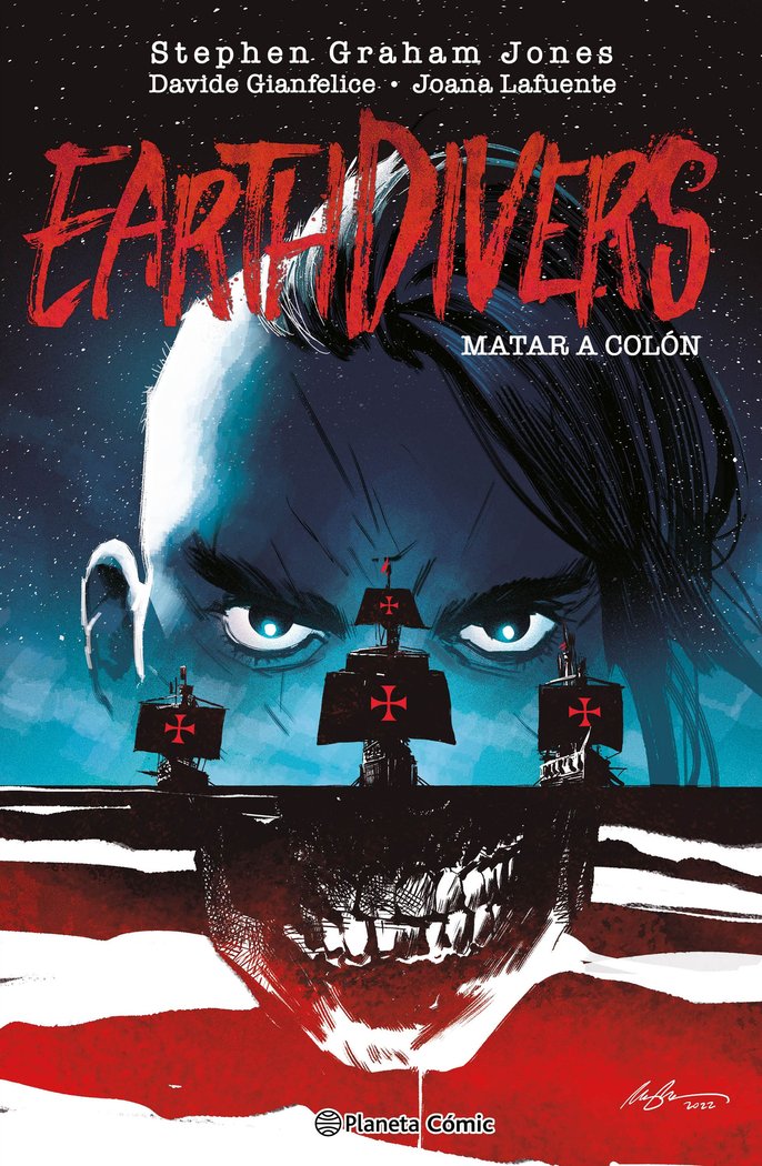 MATAR A COLON (EARTHDIVERS) Nº 01, de GIANFELICE, DAVIDE | portada del libro