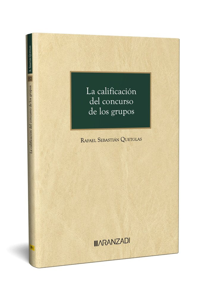 LA CALIFICACION DEL CONCURSO DE LOS GRUPOS (E-BOOK), de SEBASTIAN QUETGLAS, RAFAEL | portada del libro