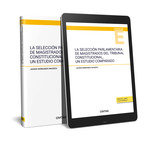 LA ELECCION Y CONFIRMACION PARLAMENTARIA DE LOS JUECES DEL TRIBUNAL SU, de JAVIER HERNANDO MASDEU | portada del libro