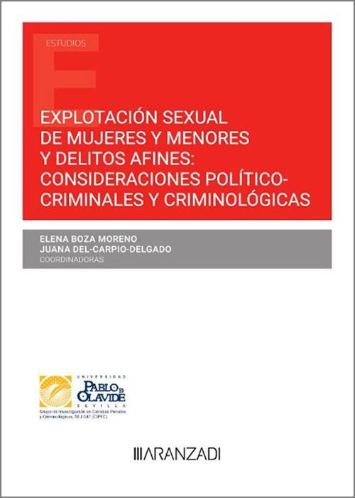 EXPLOTACION SEXUAL DE MUJERES Y MENORES Y DELITOS AFINES: CONSIDERACIONES POLITI, de BOZA MORENO | portada del libro