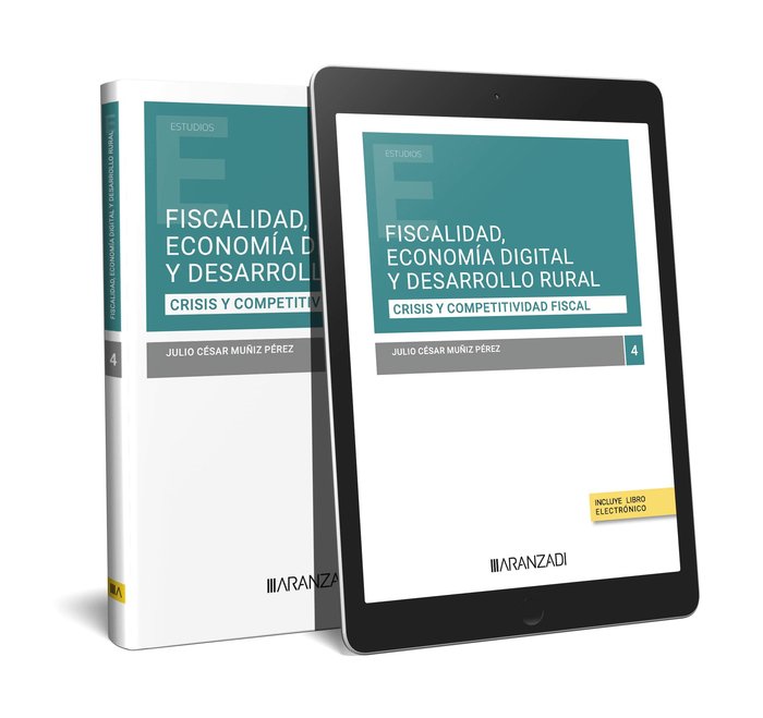 FISCALIDAD ECONOMIA DIGITAL Y DESARROLLO RURAL, de JULIO CESAR MUÑIZ PEREZ | portada del libro