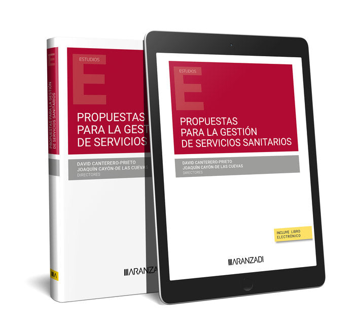 PROPUESTAS PARA LA GESTION DE SERVICIOS SANITARIOS, de DAVID CANTERERO-PRIETO | portada del libro