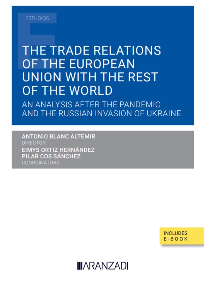The Trade Relations of the European Union with the rest of the World (Papel e-book), de ANTONIO BLANC ALTEMIR | portada del l