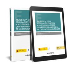 INCIDENCIA DE LA REGULACION EUROPEA Y AUTONOMICA SOBRE UNA R, de PEDRO HERRERA MOLINA | portada del libro