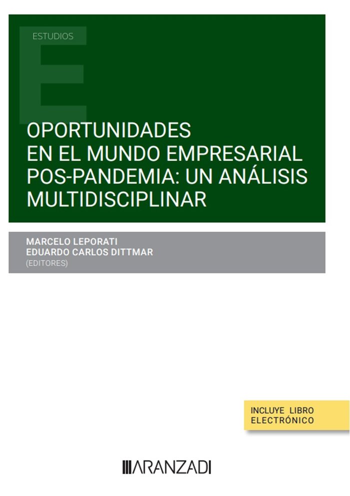 OPORTUNIDADES EN EL MUNDO EMPRESARIAL POS PANDEMIA: UN ANALI, de MARCELO LEPORATI | portada del libro