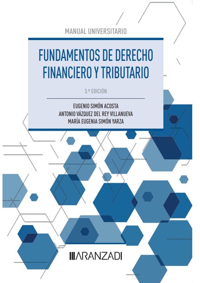 Lo esencial del Derecho Financiero y Tributario. Parte general, de SIMON ACOSTA EUGENIO | portada del libro