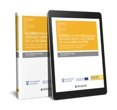 EL DERECHO INTERNACIONAL PRIVADO ANTE LA(S) CRISIS DE LA GLO, de ANA FERNANDEZ PEREZ | portada del libro