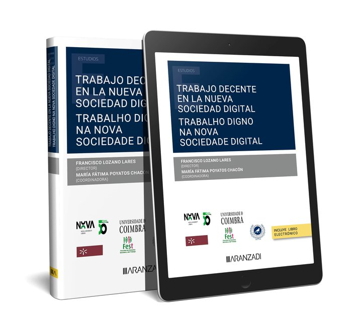 TRABAJO DECENTE EN LA NUEVA SOCIEDAD DIGITAL, de FRANCISCO LOZANO LARES | portada del libro
