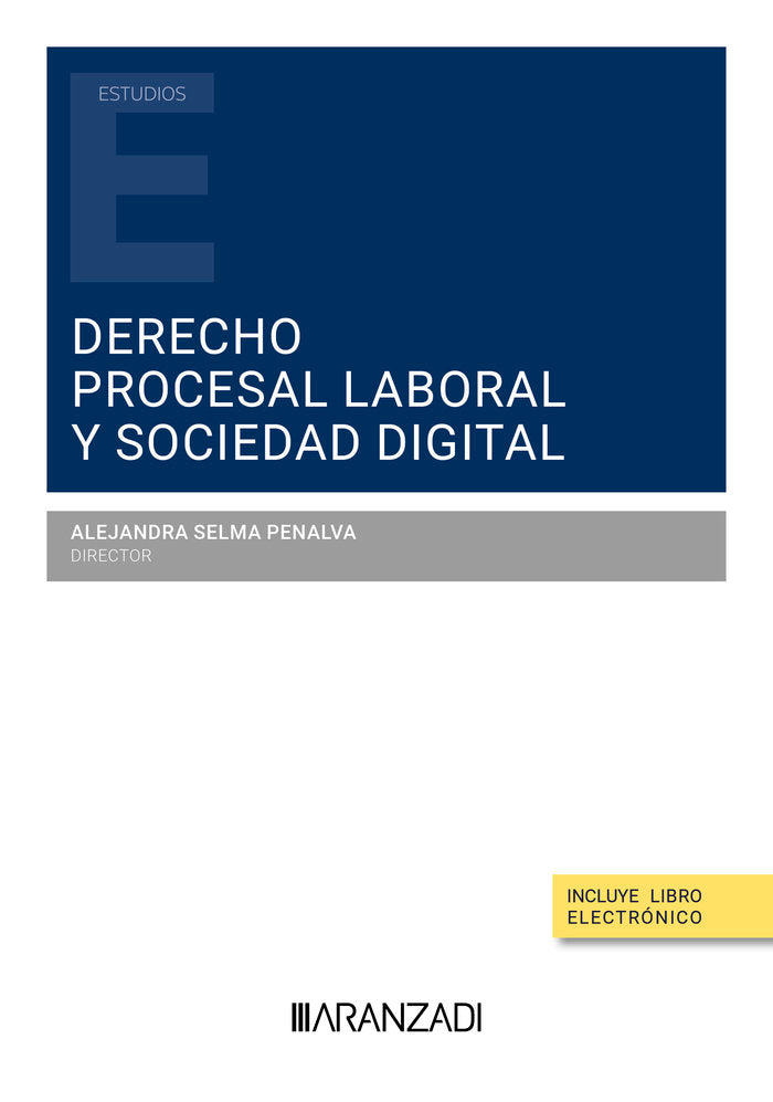 Derecho Procesal Laboral y Sociedad Digital, de ALEJANDRA SELMA PENALVA | portada del libro