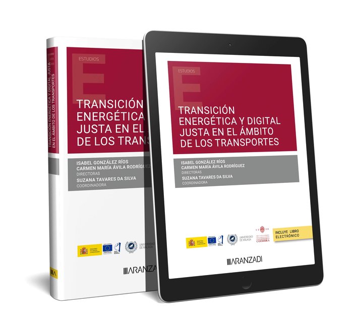 TRANSICION ENERGETICA Y DIGITAL JUSTA EN EL AMBITO DE LOS TRANSPORTES, de CARMEN MARIA AVILA RODRIGUEZ | portada del libro