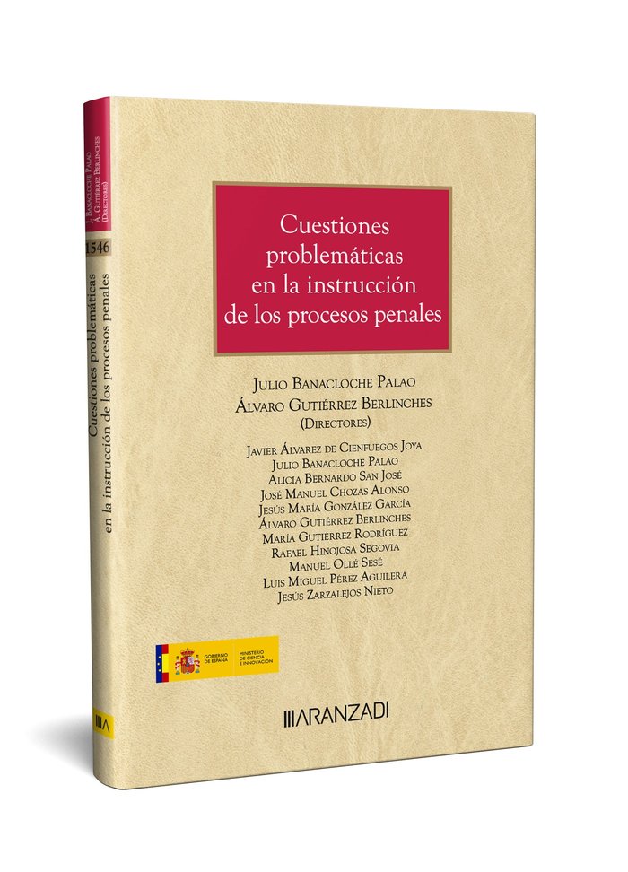 CUESTIONES PROBLEMATICAS EN LA INSTRUCCION DE LOS PROCESOS PENALES, de JULIO BANACLOCHE PALAO | portada del libro