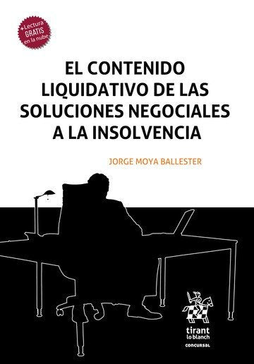 CONTENIDO LIQUIDATIVO DE LAS SOLUCIONES NEGOCIALES A LA INS, de MOYA BALLESTER | portada del libro
