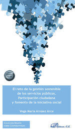 EL RETO DE LA GESTION SOSTENIBLE DE LOS SERVICIOS PUBLICOS., de ARNAEZ ARCE, VEGA MARIA | portada del libro