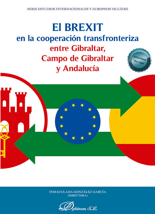 EL BREXIT EN LA COOPERACION TRANSFRONTERIZA ENTRE GIBRALTAR, | portada del libro