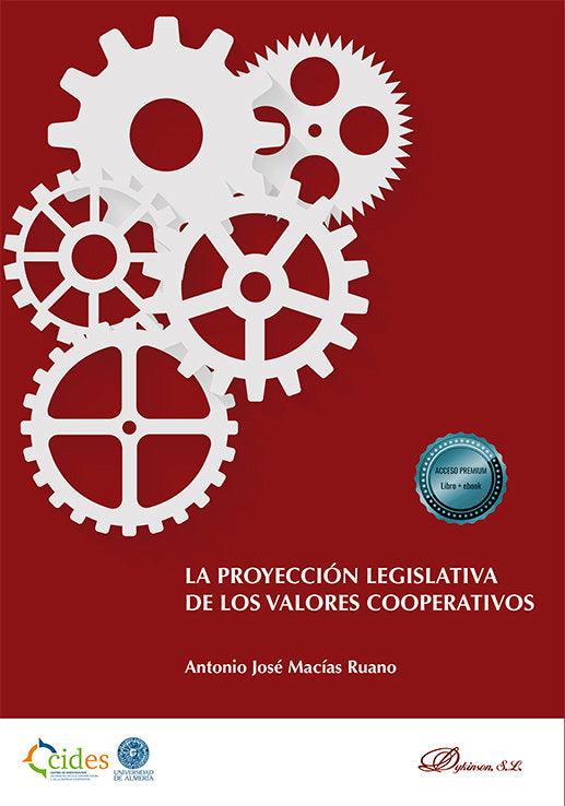 LA PROYECCION LEGISLATIVA VALORES COOPERATIVOS, de MACIAS RUANO, ANTONIO JOSE | portada del libro