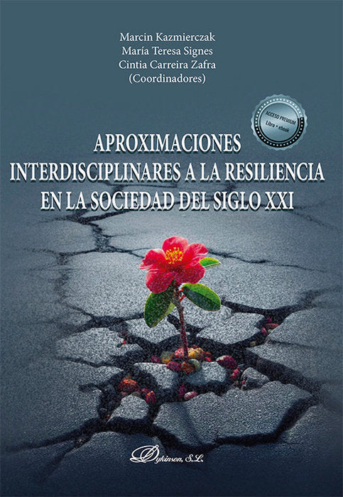 Aproximaciones interdisciplinares a la resiliencia en la sociedad del siglo XXI | portada del libro