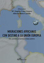 MIGRACIONES AFRICANAS CON DESTINO A LA UNION EUROPEA | portada del libro