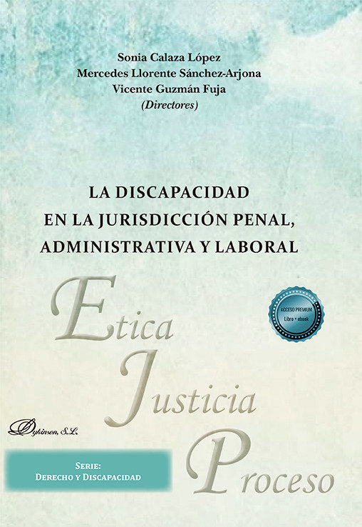 La discapacidad en la jurisdicción penal administrativa y laboral, de AA.VV. | portada del libro