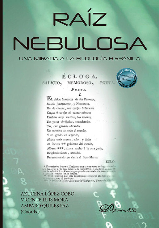 RAIZ NEBULOSA UNA MIRADA A LA FILOLOGIA HISPANICA | portada del libro