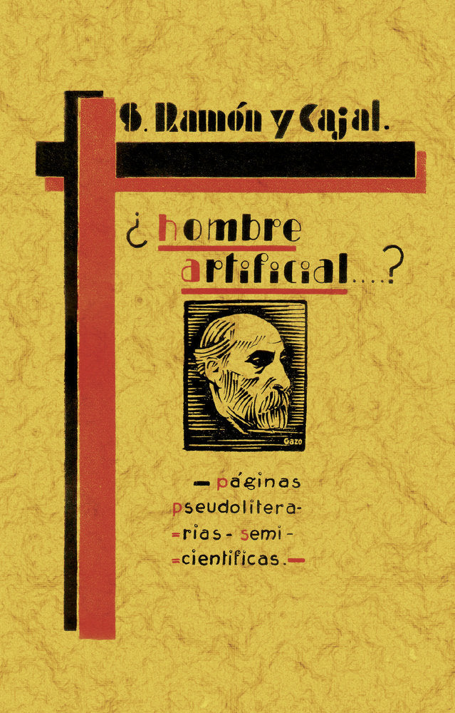 ¿Hombre artificial?, de Ramón y Cajal, Santiago | portada del libro