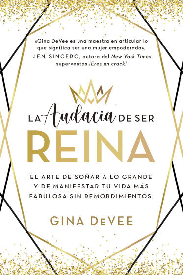 AUDACIA DE SER REINA, LA, de DEVEE,GINA | portada del libro