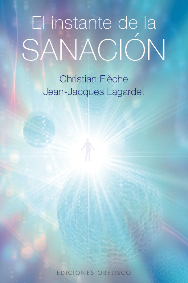 EL INSTANTE DE LA SANACION, de FLÔCHE, CHRISTIAN FLÔCHE | portada del libro