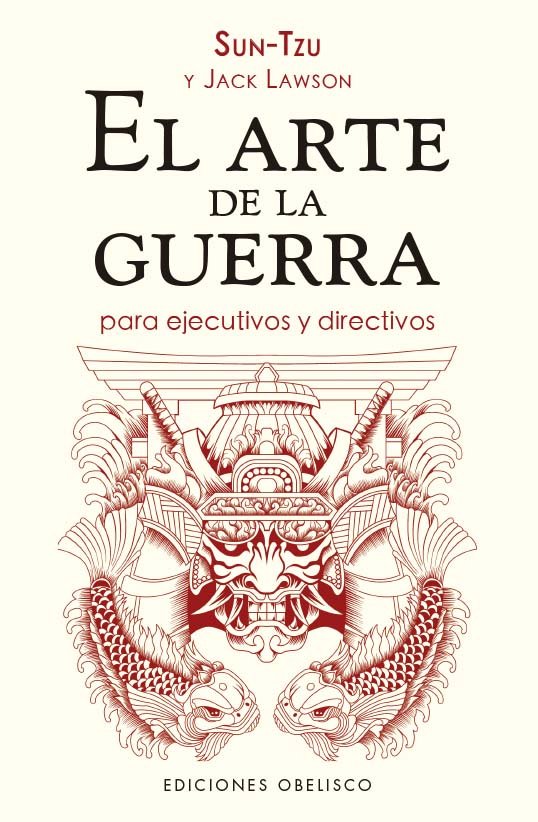 EL ARTE DE LA GUERRA PARA EJECUTIVOS Y DIRECTIVOS (N.E.), de TZU, SUN | portada del libro