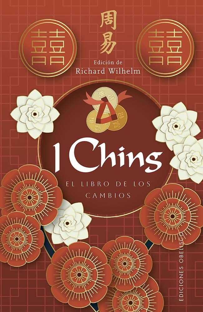 I CHING. EL LIBRO DE LOS CAMBIOS, de ANONIMO | portada del libro