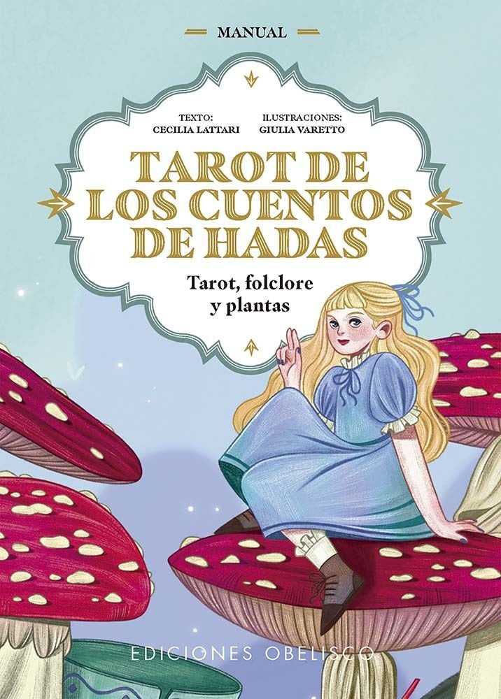 TAROT DE LOS CUENTOS DE HADAS, de LATTARI, CECILIA | portada del libro