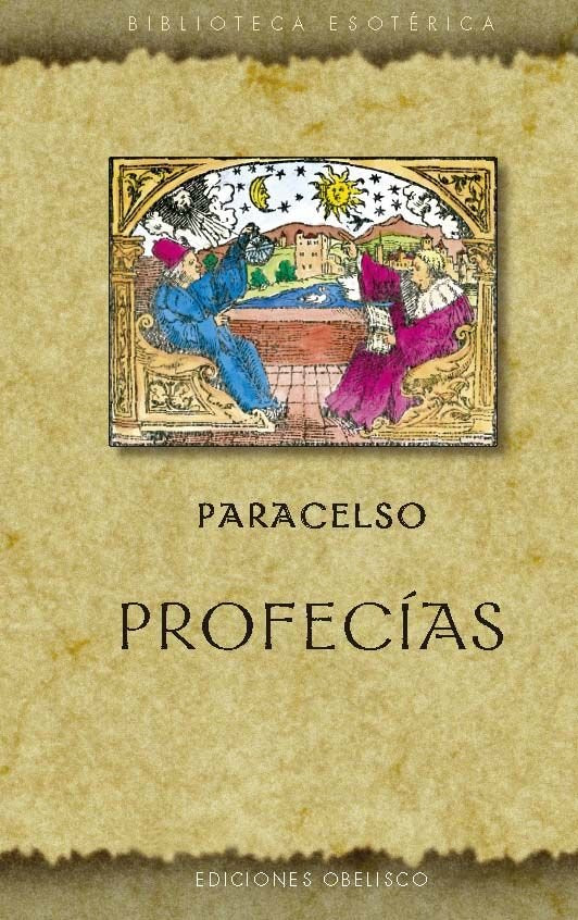 PROFECIAS, de PARACELSO | portada del libro