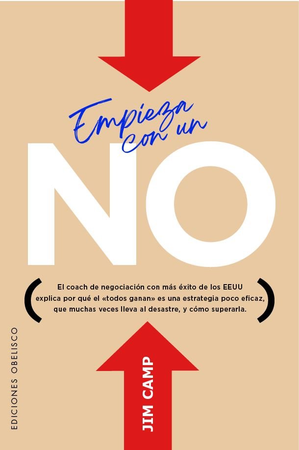 EMPIEZA CON UN NO, de CAMP, JIM | portada del libro