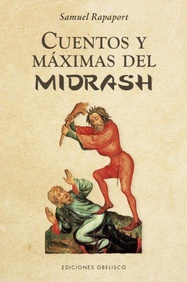 CUENTOS Y MAXIMAS DEL MIDRASH, de RAPAPORT, SAMUEL | portada del libro