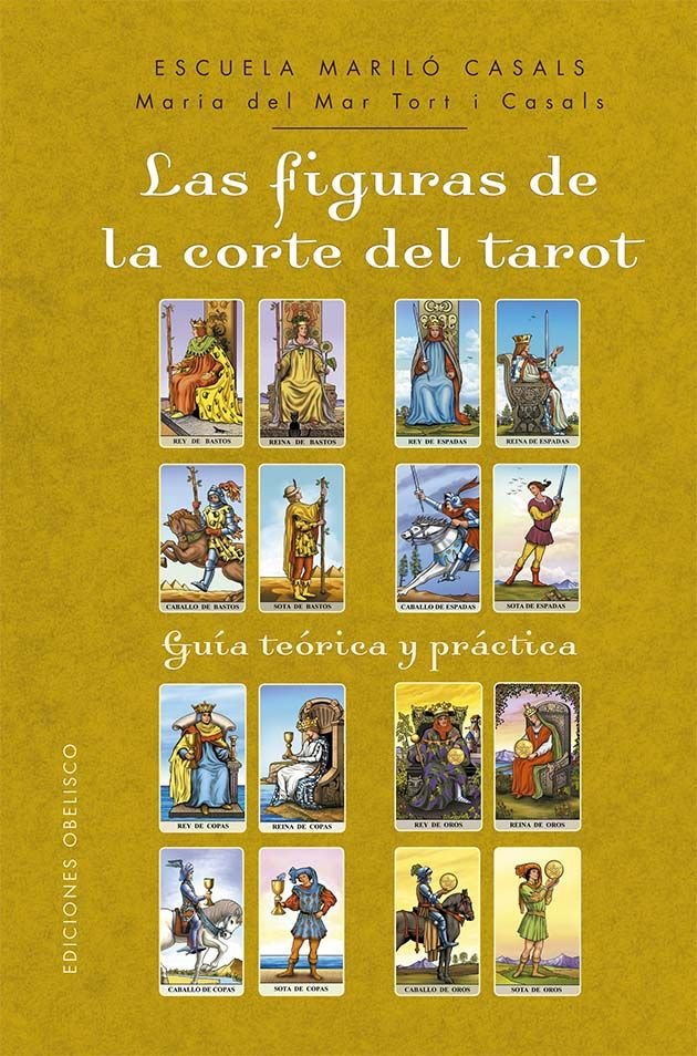 FIGURAS DE LA CORTE DEL TAROT, LAS, de TORT I CASALS, MARIA DEL MAR | portada del libro