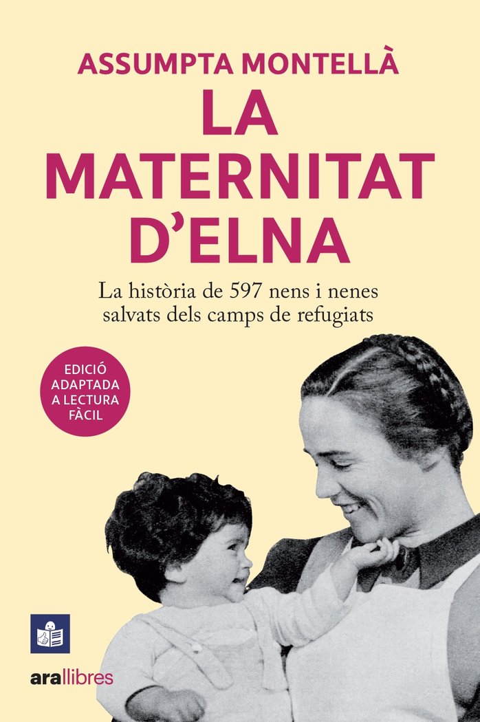 LA MATERNITAT D'ELNA. (LECTURA FACIL), de MONTELLA I CARLOS, ASSUMPTA | portada del libro