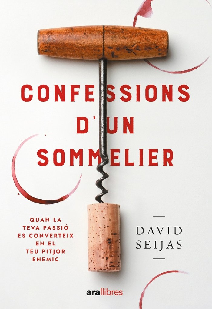 CONFESSIONS D'UN SOMMELIER, de 'SEIJAS', DAVID | portada del libro