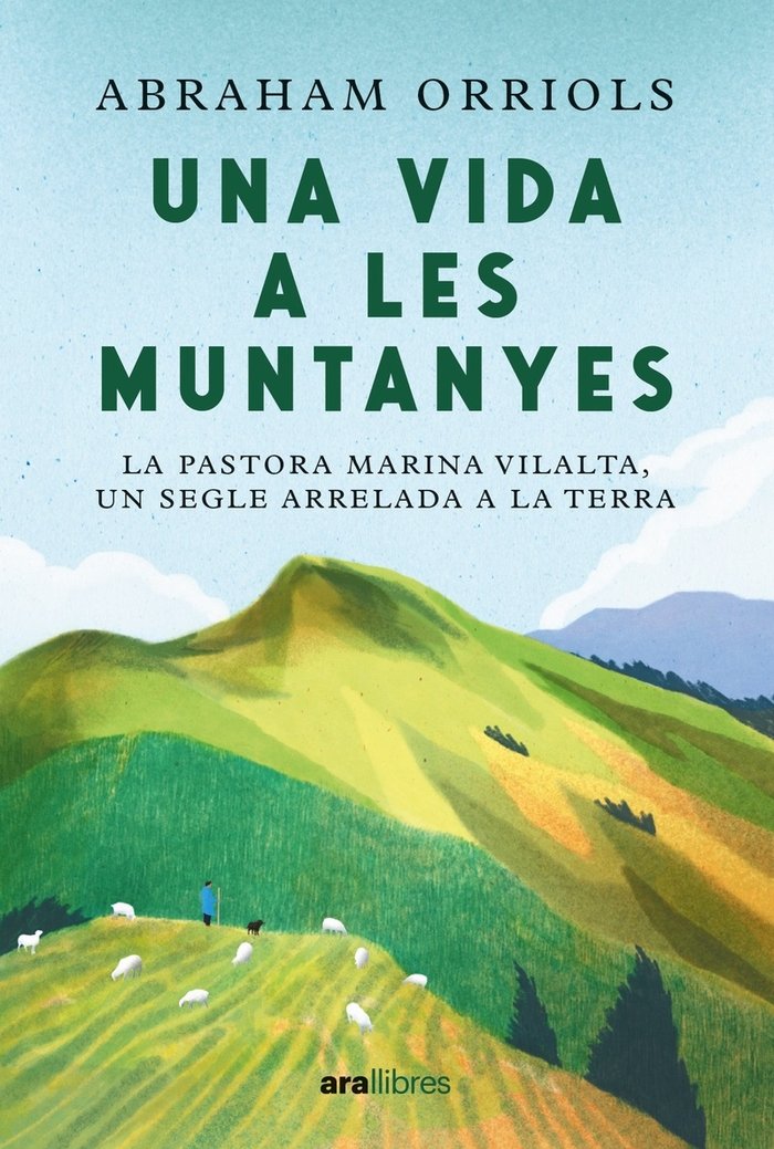 Vida a les muntayes, de ORRIOLS GARCIA,ABRAHAM | portada del libro