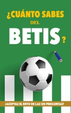 ¿Cuánto sabes del Betis?, de Fútbol Rocks | portada del libro