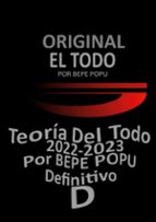 El Todo | Teoría | Por Bepe Popu, de BEPE POPU | portada del libro