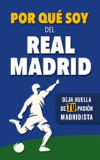 Por qué soy del Real Madrid, de Fútbol Rocks | portada del libro