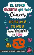 El libro secreto que todo Cáncer debería tener para triunfar en todo, de EVE STARS | portada del libro
