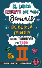 El libro secreto que todo Géminis debería tener para triunfar en todo, de EVE STARS | portada del libro